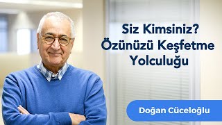 Siz Kimsiniz Özünüzü Keşfetme Yolculuğu [upl. by Durtschi]