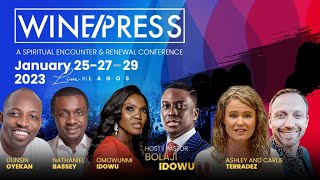 WINEPRESS 2023  NATHANIEL BASSEY amp PST BOLAJI IDOWU  JAN 27TH [upl. by Minsat]