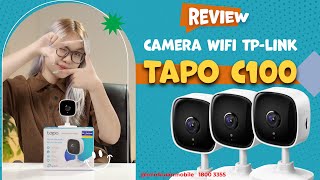 Đánh giá nhanh TPLink Tapo C100 1080P  camera an ninh siêu rẻ dùng tốt [upl. by Cutlerr]