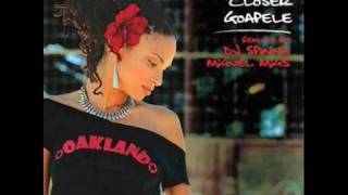 Goapele  Closer DJ Spinna Remix [upl. by Heller]