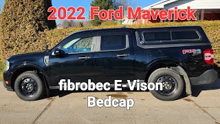 2022 Ford Maverick  Fibrobec EVision A RE CX classic Bed Cap topper [upl. by Peppard]