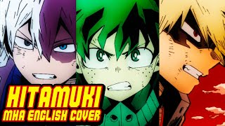 My Hero Academia OP 10  quotHitamukiquot English Cover [upl. by Ruthven]