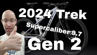 2024 Trek Supercaliber 97 SL Gen 2 Walkaround Review with Actual Weight [upl. by Sualkcin]