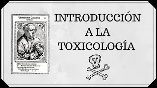 Introducción a la toxicología [upl. by Liss]