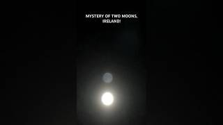 Two Moons Spotted In Ireland 🌕🌕sharadpoornimaeffect [upl. by Avalsorim]