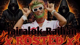 জায়রালোকjairalokrostedrosted by smrsmr the brandjairalok AdvanceGaming0 CarryMinati [upl. by Senaj]