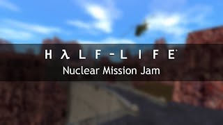 HalfLife OST — Nuclear Mission Jam Extended [upl. by Nerrawed]