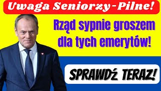 Uwaga Seniorzy Rząd znów sypnie groszem dla tych emerytów To dodatek do emerytury aż do śmierci [upl. by Banyaz]