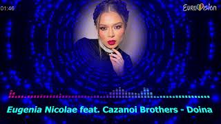 Eugenia Nicolae feat Cazanoi Brothers  Doina Eurovision România 2022 – audio [upl. by Eedyah]