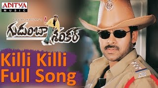 Killi Killi Full Song Gudumba ShankarPawan KalyanPawan Kalyan Mani SharmaHits  Aditya Music [upl. by Calen]