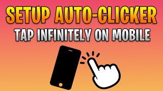 How to Automatically Tap on Android Auto Clicker [upl. by Mariko]