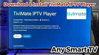 How to Download and Install TiviMate on Any Smart TV [upl. by Darleen875]