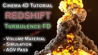 Redshift  TurbulenceFD  AOV Volume  Explosion  C4D [upl. by Trisa]