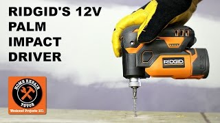 Ridgid 12V Palm Impact Driver Compact POWER [upl. by Sternick]