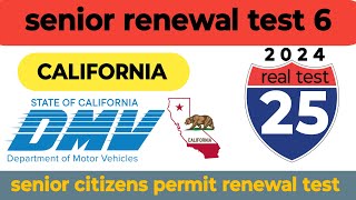 California DMV senior citizens and fresher written test 6  25 real test questions  dmv [upl. by Enelyahs]