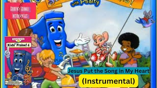 Psalty The Singing Songbook  Jesus Put the Song in My Heart Instrumental [upl. by Andaira]