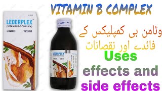 Lederplex SyrupVitamin B Complex Uses Side effects Pregnancy Precautions Dosage Price MWaseem [upl. by Merideth]