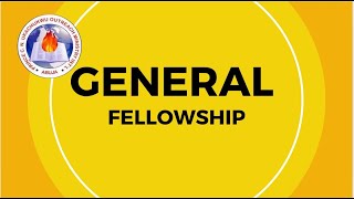 GENERAL FELLOWSHIP MAY EDITION [upl. by Olive751]