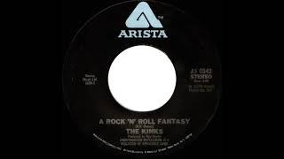 1978 HITS ARCHIVE A Rock ‘N’ Roll Fantasy  Kinks stereo 45US single version [upl. by Ati]