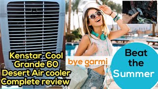 KENSTAR COOL GRANDE 60 DESERT AIR COOLER COMPLETE REVIEW WITH PROS AND CONS [upl. by Frodin]