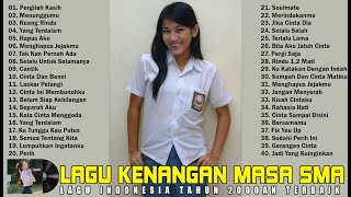 50 Lagu Kenangan Masa Sma  Lagu Pop Indonesia Terbaik 2024  Kumpulan Nostalgia Lagu Jaman SMP SMA [upl. by Najar416]