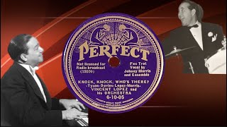 “Knock Knock Whos There” by Vincent Lopez and his Orchestra 1936 [upl. by Carita]