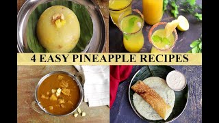 4 PINEAPPLE RECIPES  EASY PINEAPPLE RECIPES [upl. by Nobie]