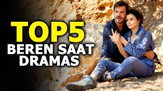 Top 5 Beren Saat Drama Series That You Must Watch [upl. by Nairahcaz]