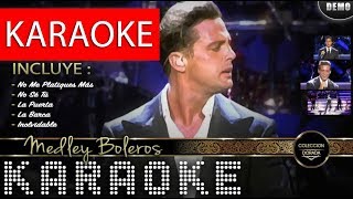 KARAOKE Luis Miguel  Medley Boleros VIVO [upl. by Ardnuaed729]