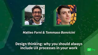 Design thinking why you should always include UX processes  MForni and TBonvicini 19112020 [upl. by Yehc]