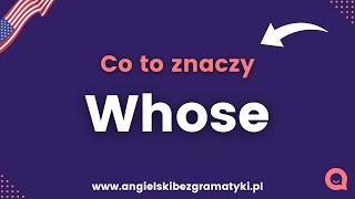 🇺🇸Język angielski Whose  Co to za słowo😱  wwwangielskibezgramatykipl [upl. by Hamirak]