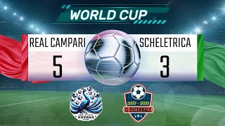 WORLD CUP 5°GIORNATA REAL CAMPARI VS SCHELETRICA [upl. by Sukram]