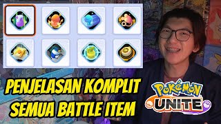 Penjelasan Komplit Semua Battle Item  Pokemon UNITE Indonesia [upl. by Atinniuq134]