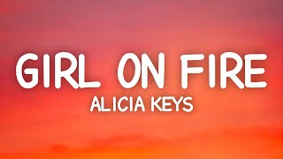 Alicia Keys  Girl on Fire Lyrics [upl. by Bac]