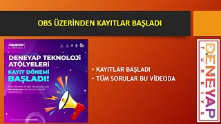 Deneyap Teknoloji Atölyeleri OBS Öğrenci Kesin Kayıt Nakil İşlemleri Başladı Tüm Sorular Bu Videoda [upl. by Otti]