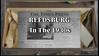 Life In Reedsburg During The 1930s [upl. by Dweck]