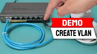 How to Create VLAN in a NetGear Switch GS 108PE [upl. by Bridges]