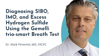 Diagnosing SIBO IMO and Excess Hydrogen Sulfide Using the Gemelli triosmart Breath Test [upl. by Ennirac]