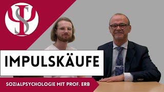 Impulskäufe  Sozialpsychologie mit Prof Erb [upl. by Hendry]