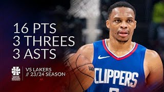 Russell Westbrook 16 pts 3 threes 3 asts vs Lakers 2324 season [upl. by Tedda]