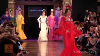 Desfile Manuela Macías en We Love Flamenco 2015 [upl. by Llewej]