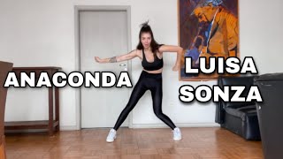 DANCE TUTORIAL  ANACONDA  Luisa Sonza espelhado [upl. by Aikemot]