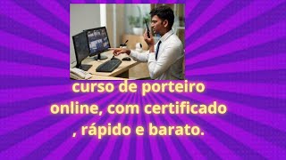 curso de agente de portaria com certificado curso de agente de portaria vale pena curso de porteiro [upl. by Dorcea]