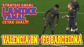 HIGHLIGTHS VALENCIA BN vs FC BARCELONA  EFOOTBALL  LIGA SPANYOL [upl. by Akirea]