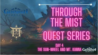 Through the Mist The SunWheel and Mt Kanna Full Detailed amp Walkthrough  Inazuma  Genshin Impact [upl. by Lorne]