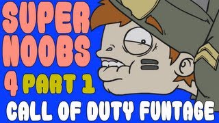 Super Noobs 4  A CoD Funtage Movie [upl. by Bausch887]