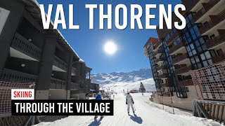 Skiing through Val Thorens village in Les 3 Vallees [upl. by Eulalee]