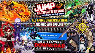 BEST‼️Anime CrossOver Mugen Tceam 27 Android 400 Characters Anime All Anime Character Offline [upl. by Rammus]