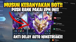 MUSUH BOT DAN GAMPANG MENANG CARA PUSH RANK DAPAT MUSUH BOT PAKAI VPN MOBILE LEGENDS 2024 [upl. by Assirec]