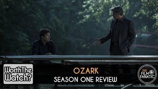 REVIEW Ozark Season 1  Worth The Watch [upl. by Gefell]